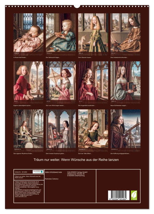 Träum nur weiter. Wenn Wünsche aus der Reihe tanzen (CALVENDO Premium Wandkalender 2027)