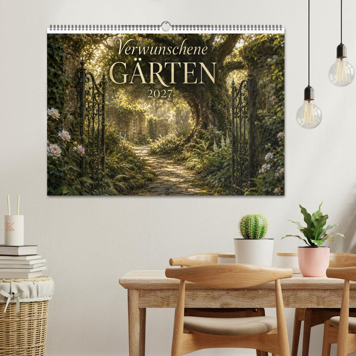 Verwunschene Gärten - Geheimnisvolle Gartenwelten (CALVENDO Wandkalender 2027)
