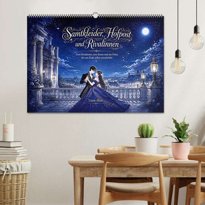 Samtkleider, Hofpost und Rivalinnen (CALVENDO Wandkalender 2027)