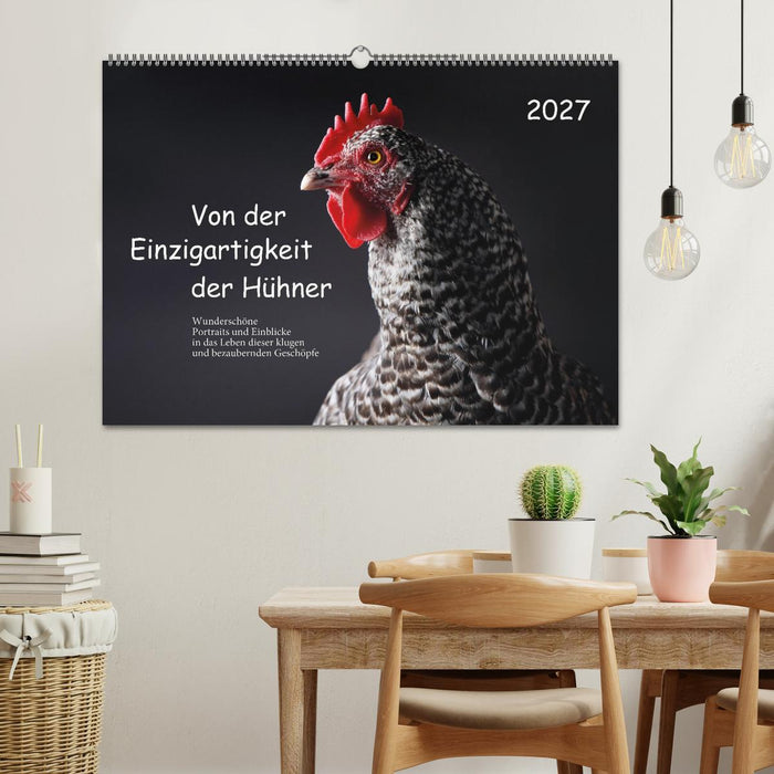 Von der Einzigartigkeit der Hühner (CALVENDO Wandkalender 2027)