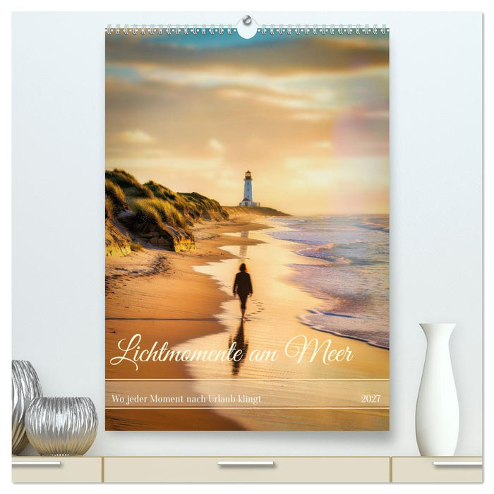 Lichtmomente am Meer (CALVENDO Premium Wandkalender 2027)