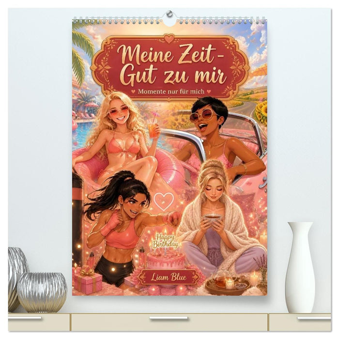 Meine Zeit - Gut zu mir (CALVENDO Premium Wandkalender 2027)