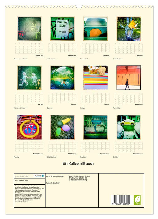 Ein Kaffee hilft auch (CALVENDO Premium Wandkalender 2027)