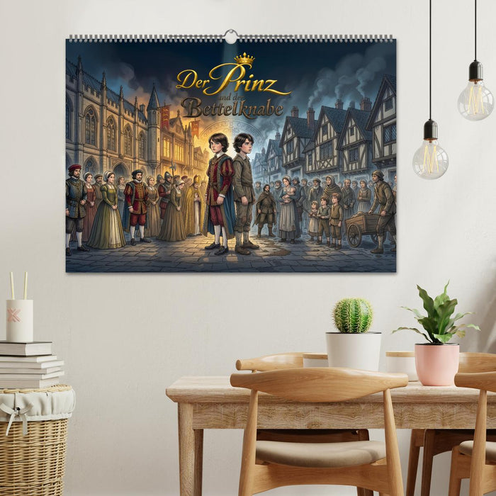 Der Prinz und der Bettelknabe (CALVENDO Wandkalender 2027)