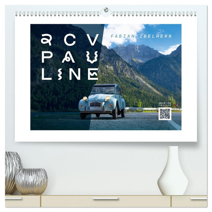 2CV Pauline (CALVENDO Premium Wandkalender 2027)