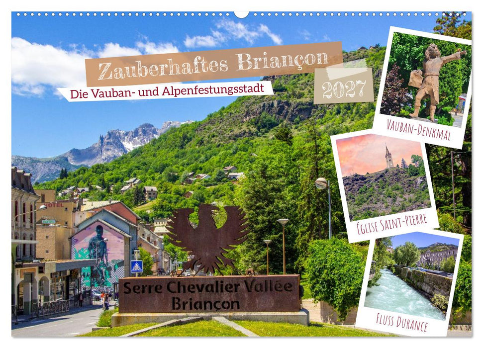 Zauberhaftes Briançon (CALVENDO Wandkalender 2027)