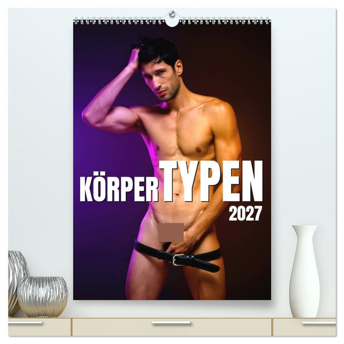 Körpertypen (CALVENDO Premium Wandkalender 2027)