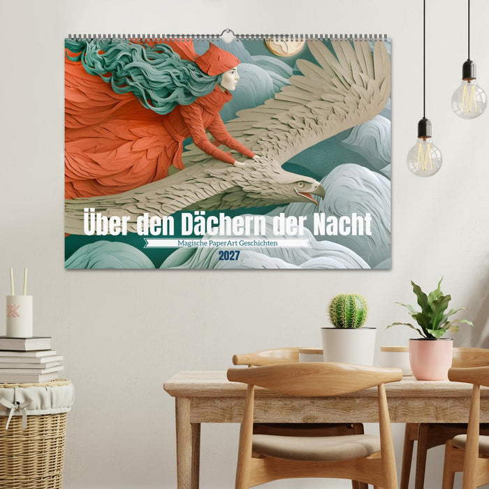 Über den Dächern der Nacht (CALVENDO Wandkalender 2027)