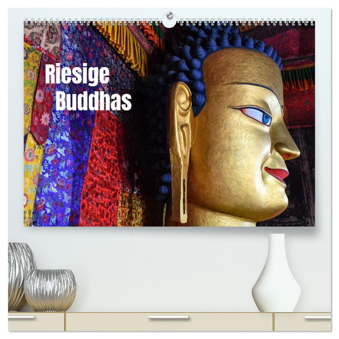 Riesige Buddhas (CALVENDO Premium Wandkalender 2027)