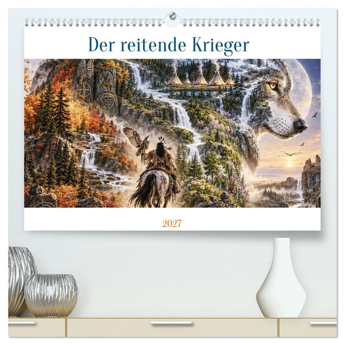 Der reitende Krieger (CALVENDO Premium Wandkalender 2027)