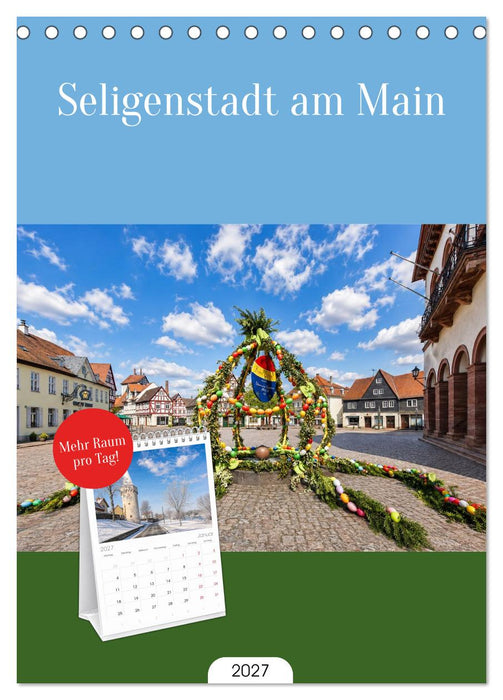 Seligenstadt am Main (CALVENDO Tischplaner A5H 2027)