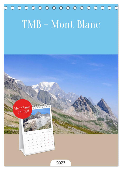 TMB - Mont Blanc (CALVENDO Tischplaner A5H 2027)
