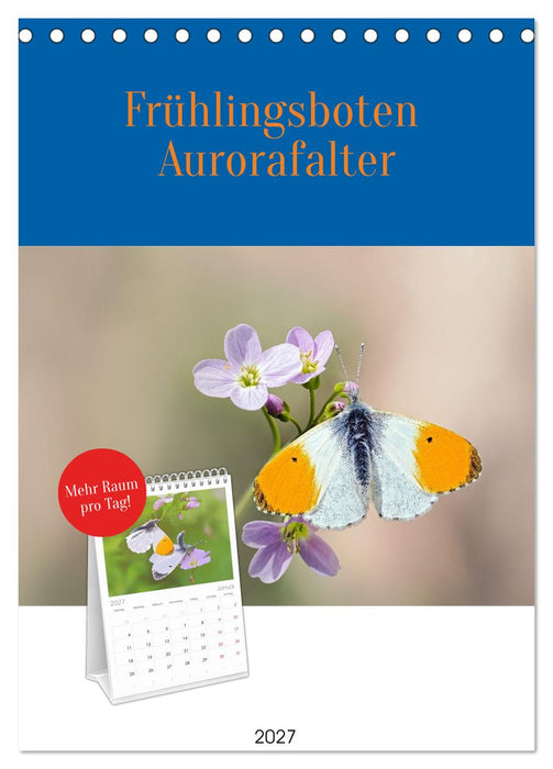 Frühlingsboten Aurorafalter (CALVENDO Tischplaner A5H 2027)