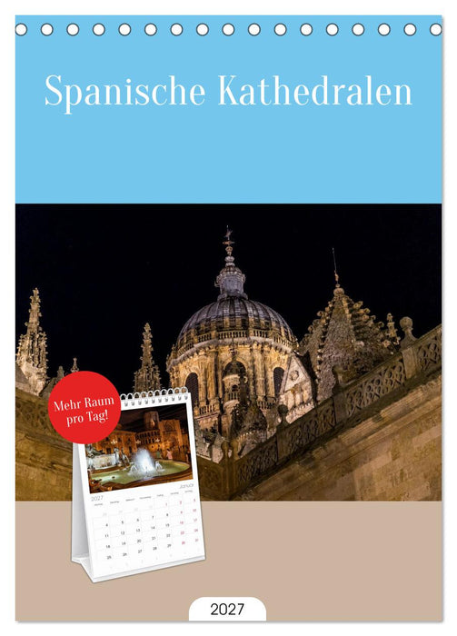 Spanische Kathedralen (CALVENDO Tischplaner A5H 2027)
