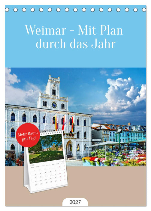 Weimar - Mit Plan durch das Jahr (CALVENDO Tischplaner A5H 2027)