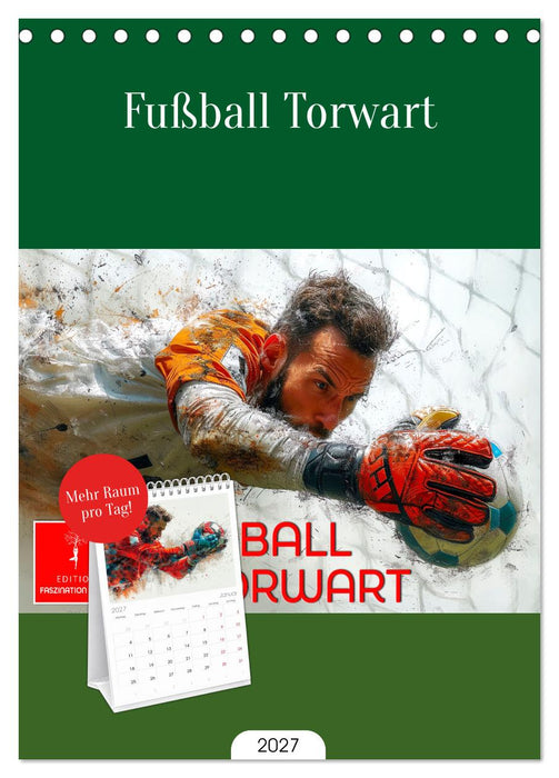 Fußball Torwart (CALVENDO Tischplaner A5H 2027)