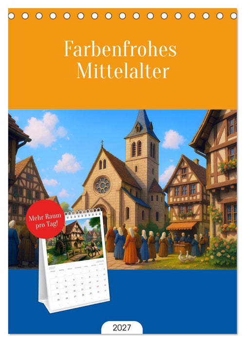 Farbenfrohes Mittelalter (CALVENDO Tischplaner A5H 2027)