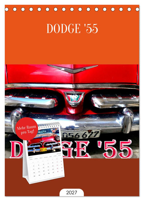 DODGE '55 (CALVENDO Tischplaner A5H 2027)
