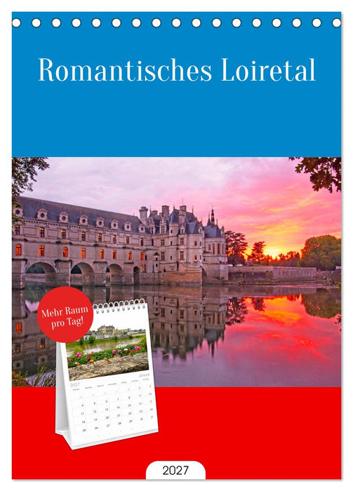 Romantisches Loiretal (CALVENDO Tischplaner A5H 2027)