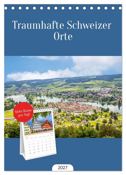 Traumhafte Schweizer Orte (CALVENDO Tischplaner A5H 2027)
