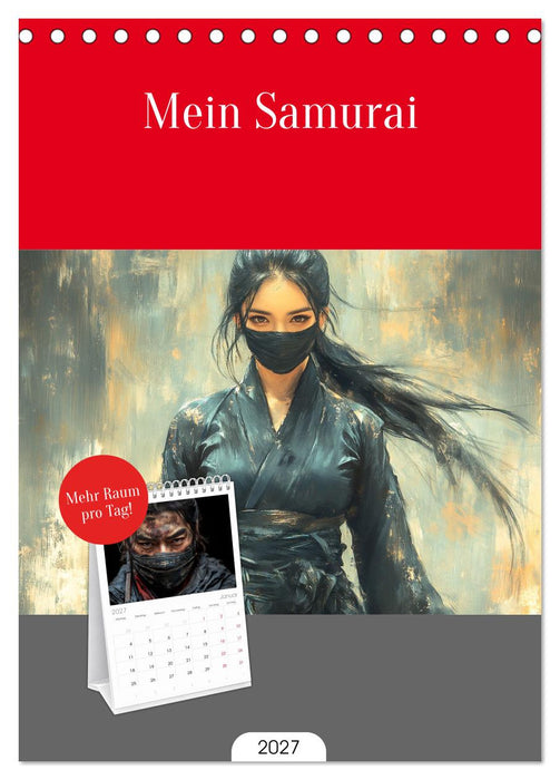 Mein Samurai (CALVENDO Tischplaner A5H 2027)