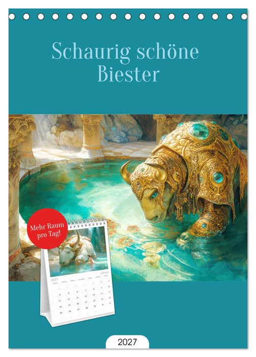 Schaurig schöne Biester (CALVENDO Tischplaner A5H 2027)