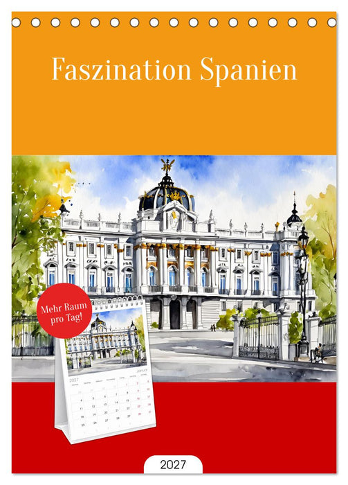 Faszination Spanien (CALVENDO Tischplaner A5H 2027)