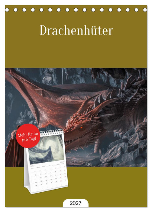 Drachenhüter (CALVENDO Tischplaner A5H 2027)