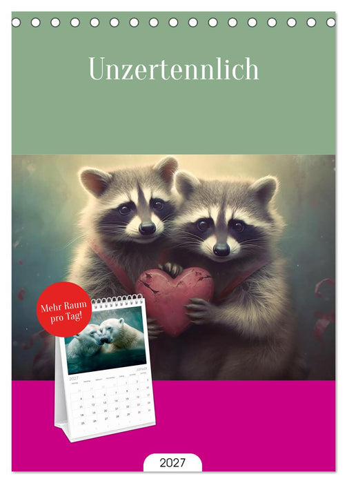 Unzertennlich (CALVENDO Tischplaner A5H 2027)