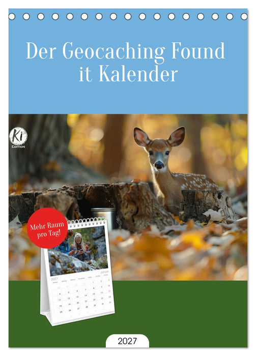 Der Geocaching Found it Kalender (CALVENDO Tischplaner A5H 2027)