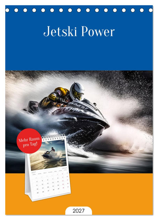Jetski Power (CALVENDO Tischplaner A5H 2027)