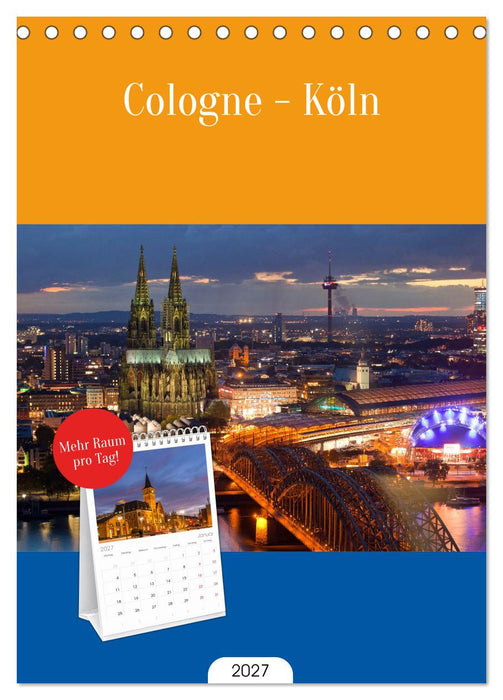 Cologne - Köln (CALVENDO Tischplaner A5H 2027)