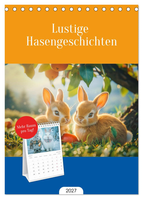 Lustige Hasengeschichten (CALVENDO Tischplaner A5H 2027)