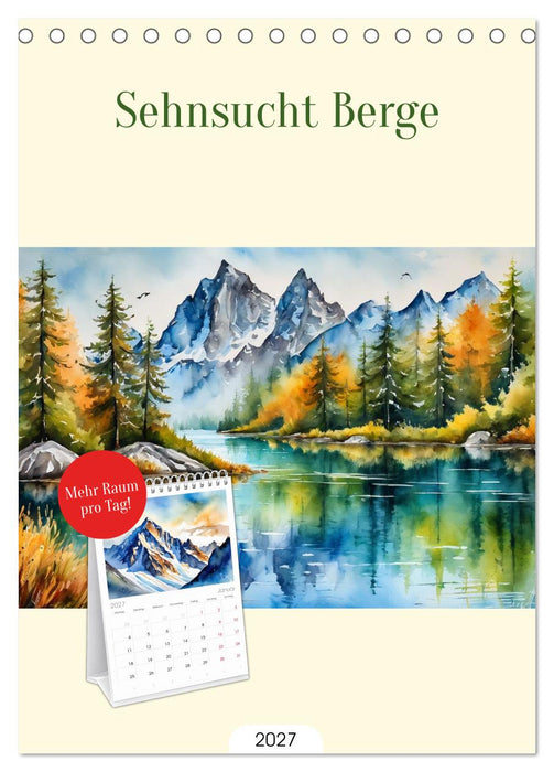 Sehnsucht Berge (CALVENDO Tischplaner A5H 2027)