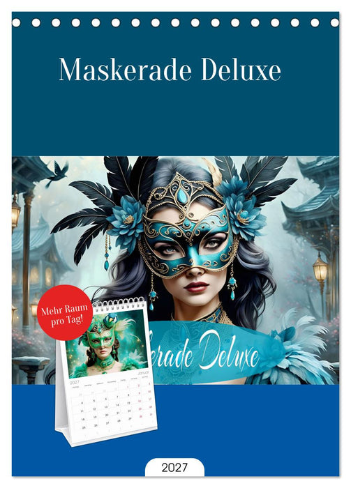 Maskerade Deluxe (CALVENDO Tischplaner A5H 2027)