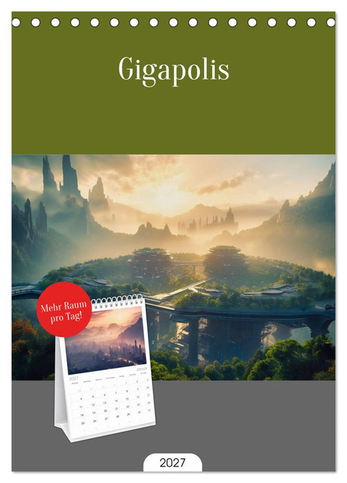 Gigapolis (CALVENDO Tischplaner A5H 2027)