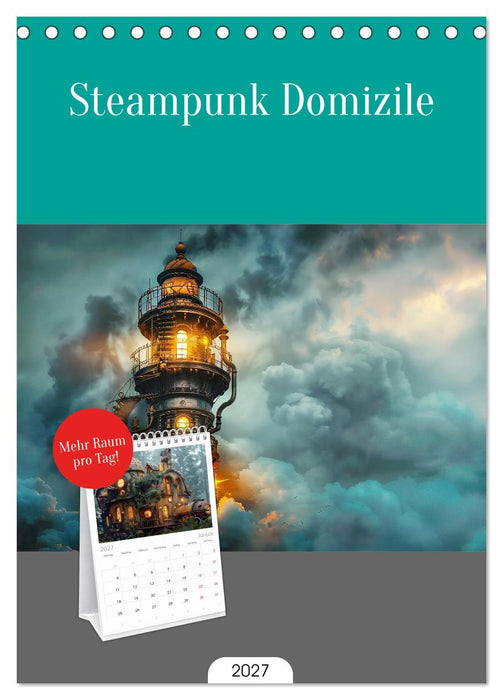 Steampunk Domizile (CALVENDO Tischplaner A5H 2027)