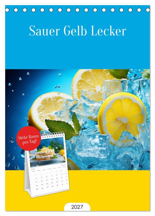 Sauer Gelb Lecker (CALVENDO Tischplaner A5H 2027)