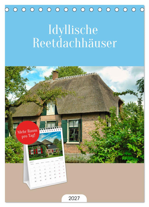 Idyllische Reetdachhäuser (CALVENDO Tischplaner A5H 2027)