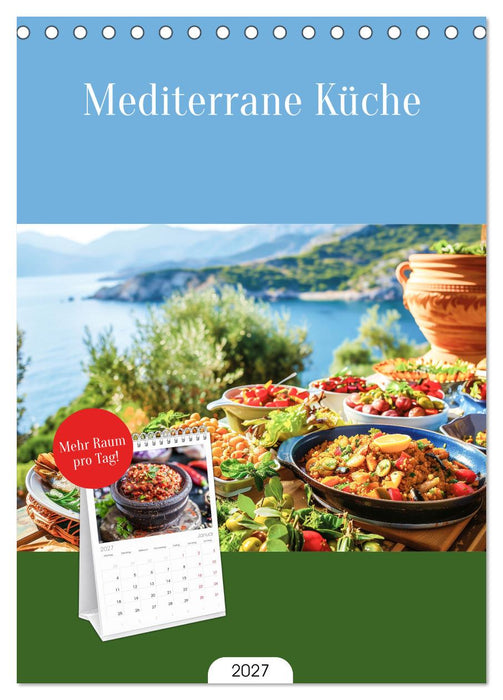 Mediterrane Küche (CALVENDO Tischplaner A5H 2027)