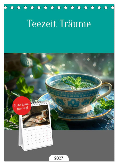Teezeit Träume (CALVENDO Tischplaner A5H 2027)