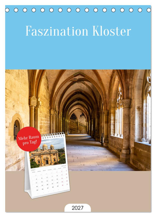 Faszination Kloster (CALVENDO Tischplaner A5H 2027)
