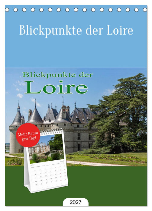 Blickpunkte der Loire (CALVENDO Tischplaner A5H 2027)