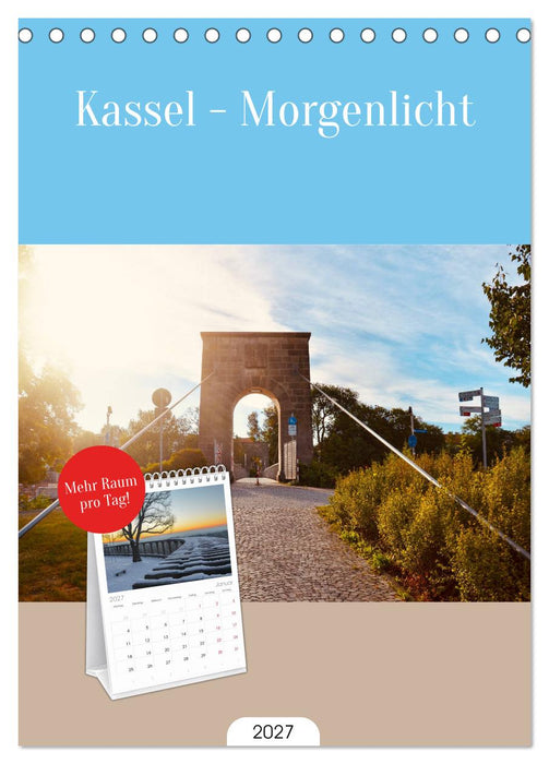 Kassel - Morgenlicht (CALVENDO Tischplaner A5H 2027)