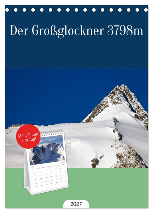 Der Großglockner 3798m (CALVENDO Tischplaner A5H 2027)