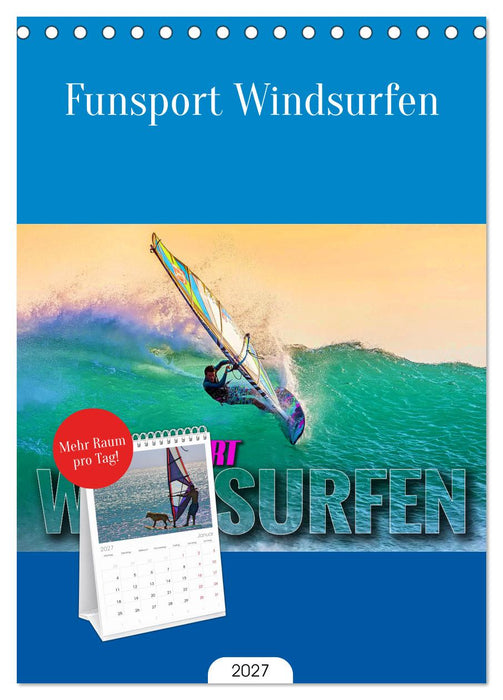 Funsport Windsurfen (CALVENDO Tischplaner A5H 2027)