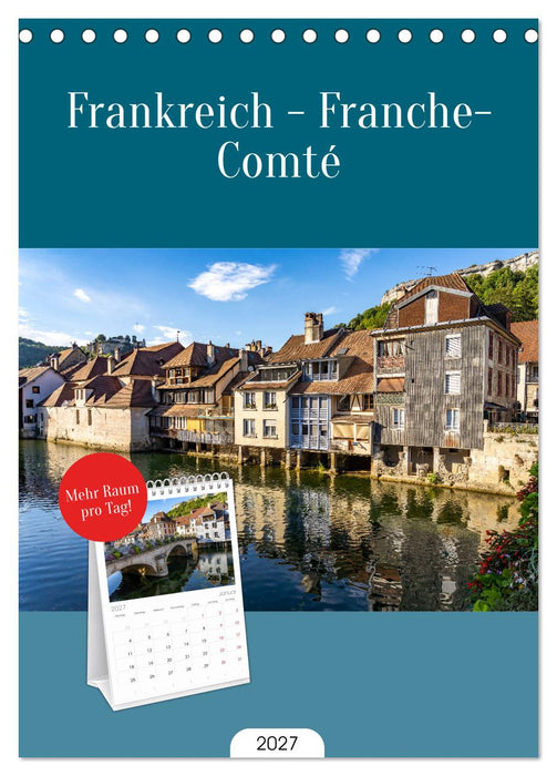 Frankreich - Franche-Comté (CALVENDO Tischplaner A5H 2027)