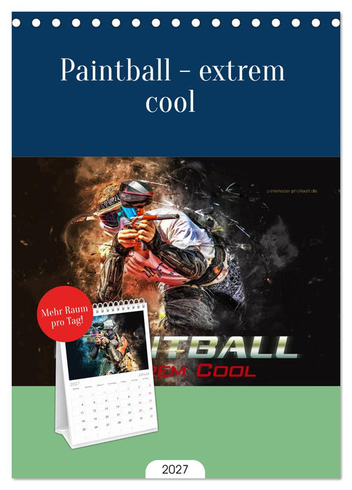 Paintball - extrem cool (CALVENDO Tischplaner A5H 2027)
