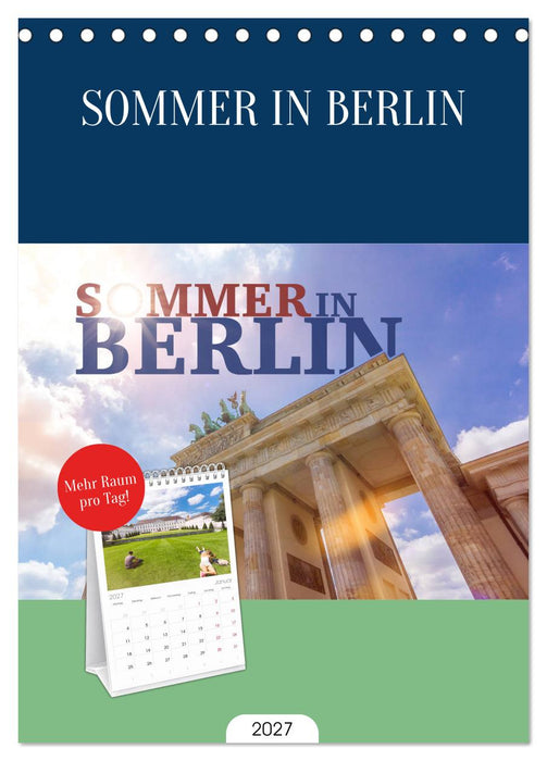 SOMMER IN BERLIN (CALVENDO Tischplaner A5H 2027)