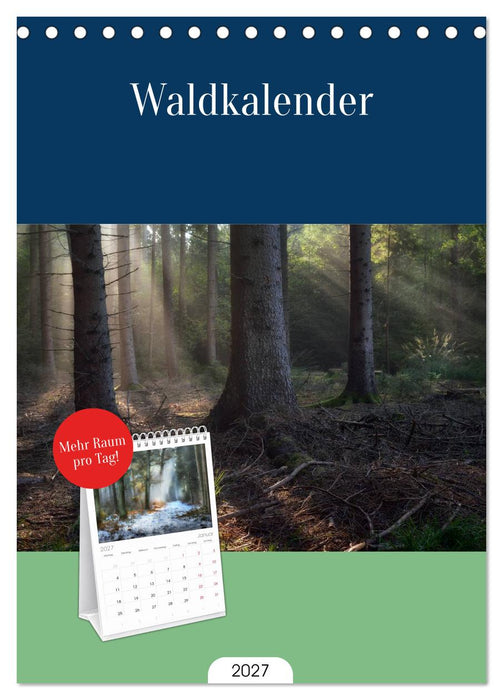 Waldkalender (CALVENDO Tischplaner A5H 2027)